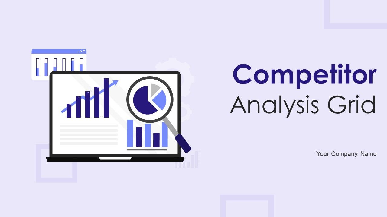Competitor_Analysis_Grid_Ppt_PowerPoint_Presentation_Complete_Deck_With_Slides_Slide_1.jpg