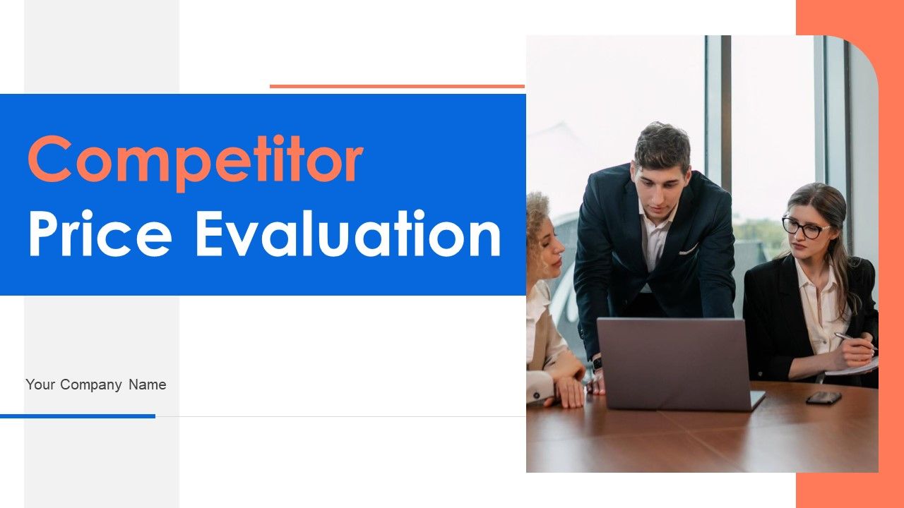 Competitor_Price_Evaluation_Ppt_PowerPoint_Presentation_Complete_Deck_With_Slides_Slide_1.jpg