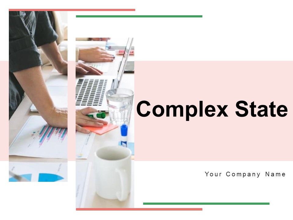 Complex_State_Management_Organizational_Ppt_PowerPoint_Presentation_Complete_Deck_Slide_1.jpg