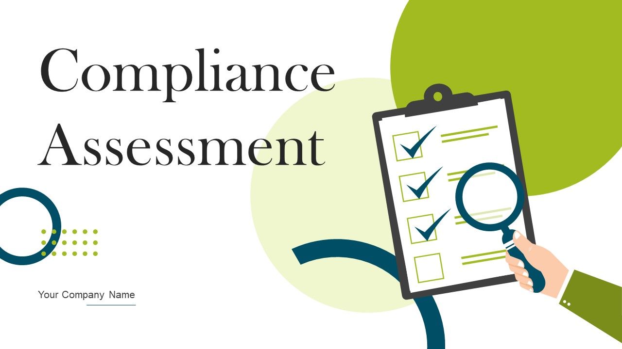 Compliance_Assessment_Ppt_PowerPoint_Presentation_Complete_Deck_With_Slides_Slide_1.jpg