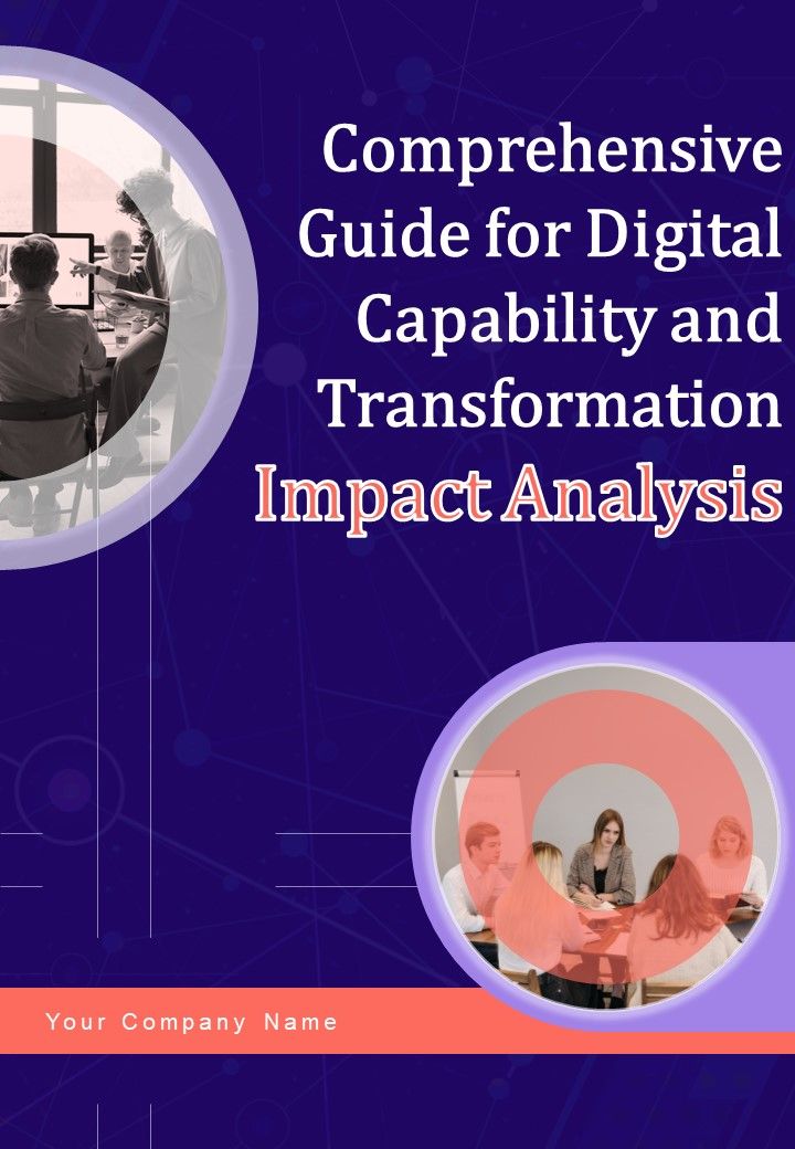 Comprehensive_Guide_For_Digital_Capability_And_Transformation_Impact_Analysis_Template_Slide_1.jpg
