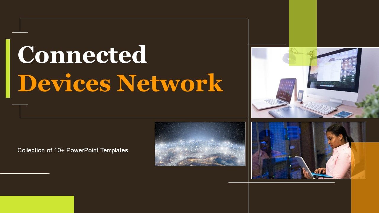 Connected_Devices_Network_Ppt_PowerPoint_Presentation_Complete_Deck_With_Slides_Slide_1.jpg