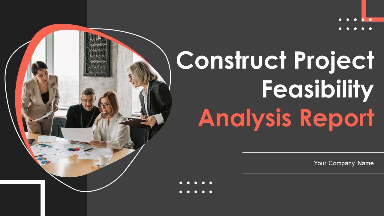 Construct_Project_Feasibility_Analysis_Report_Ppt_PowerPoint_Presentation_Complete_Deck_With_Slides_Slide_1.jpg