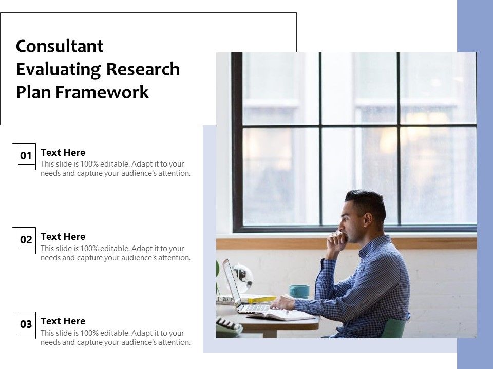 Consultant_Evaluating_Research_Plan_Framework_Ppt_PowerPoint_Presentation_Model_Graphics_Example_PDF_Slide_1.jpg