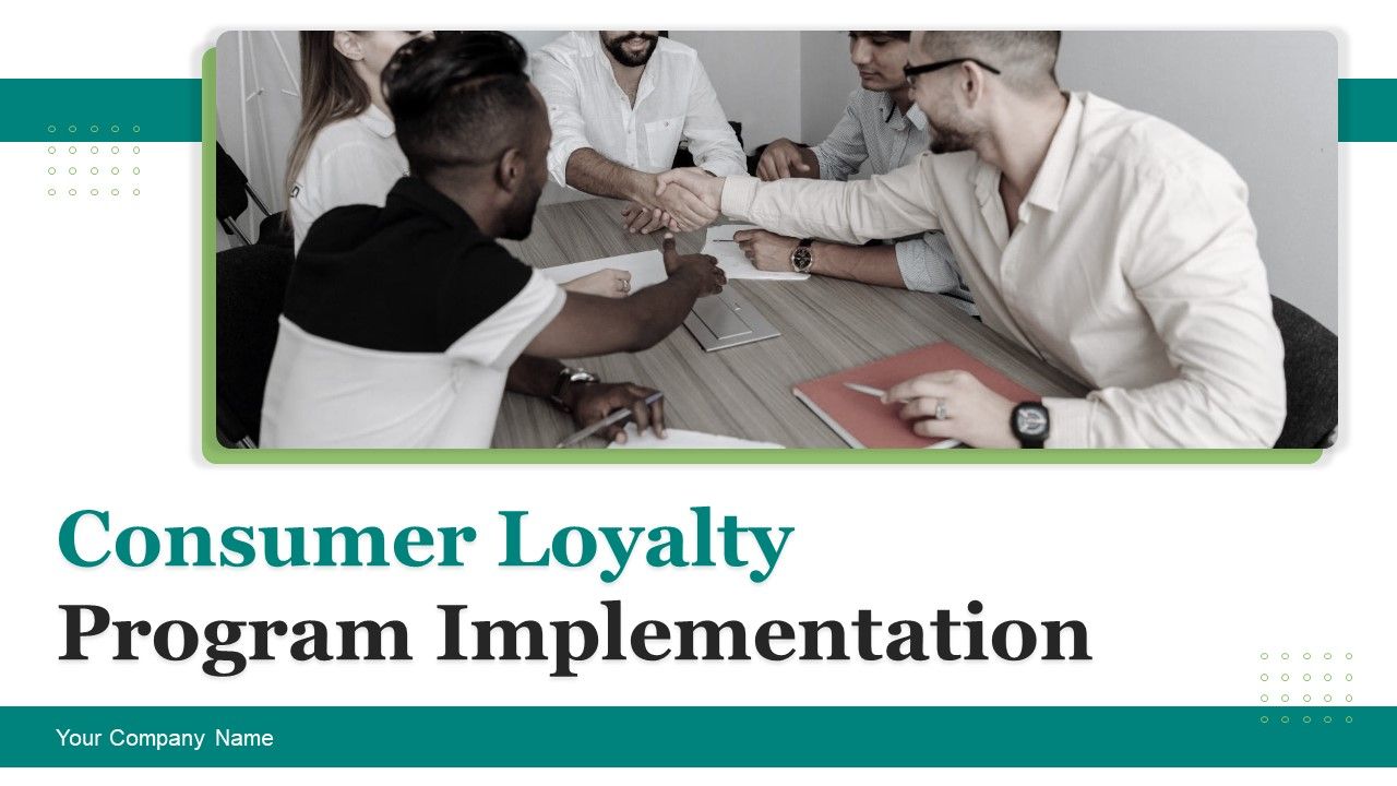Consumer_Loyalty_Program_Implementation_Ppt_PowerPoint_Presentation_Complete_Deck_With_Slides_Slide_1.jpg