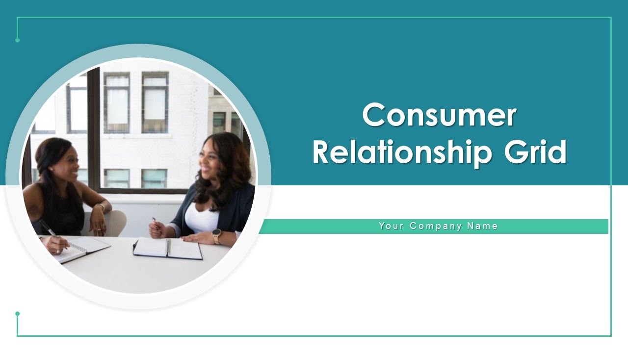 Consumer_Relationship_Grid_Segment_Business_Ppt_PowerPoint_Presentation_Complete_Deck_With_Slides_Slide_1.jpg