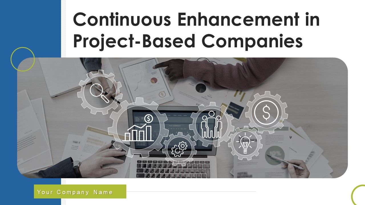 Continuous_Enhancement_In_Project_Based_Companies_Ppt_PowerPoint_Presentation_Complete_Deck_With_Slides_Slide_1.jpg