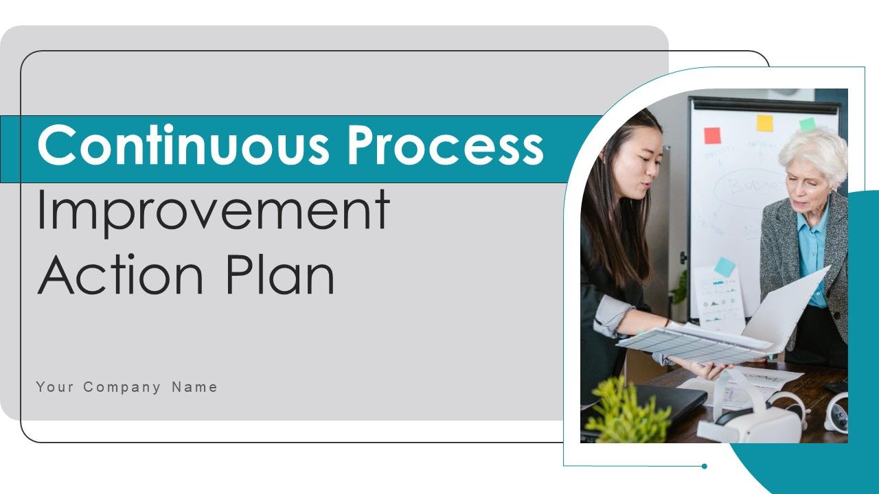 Continuous_Process_Improvement_Action_Plan_Ppt_PowerPoint_Presentation_Complete_Deck_With_Slides_Slide_1.jpg