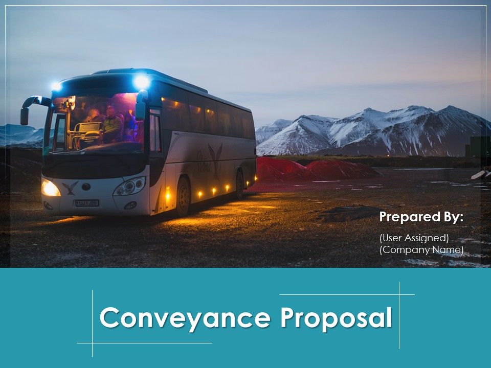 Conveyance_Proposal_Ppt_PowerPoint_Presentation_Complete_Deck_With_Slides_Slide_1.jpg