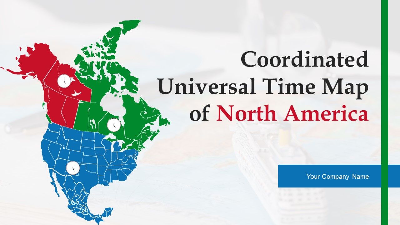 Coordinated_Universal_Time_Map_Of_North_America_Ppt_PowerPoint_Presentation_Complete_Deck_With_Slides_Slide_1.jpg