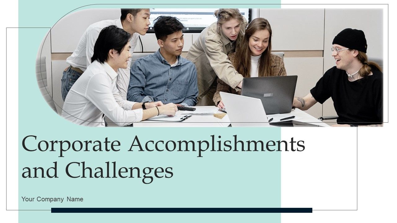 Corporate_Accomplishments_And_Challenges_Ppt_PowerPoint_Presentation_Complete_Deck_With_Slides_Slide_1.jpg