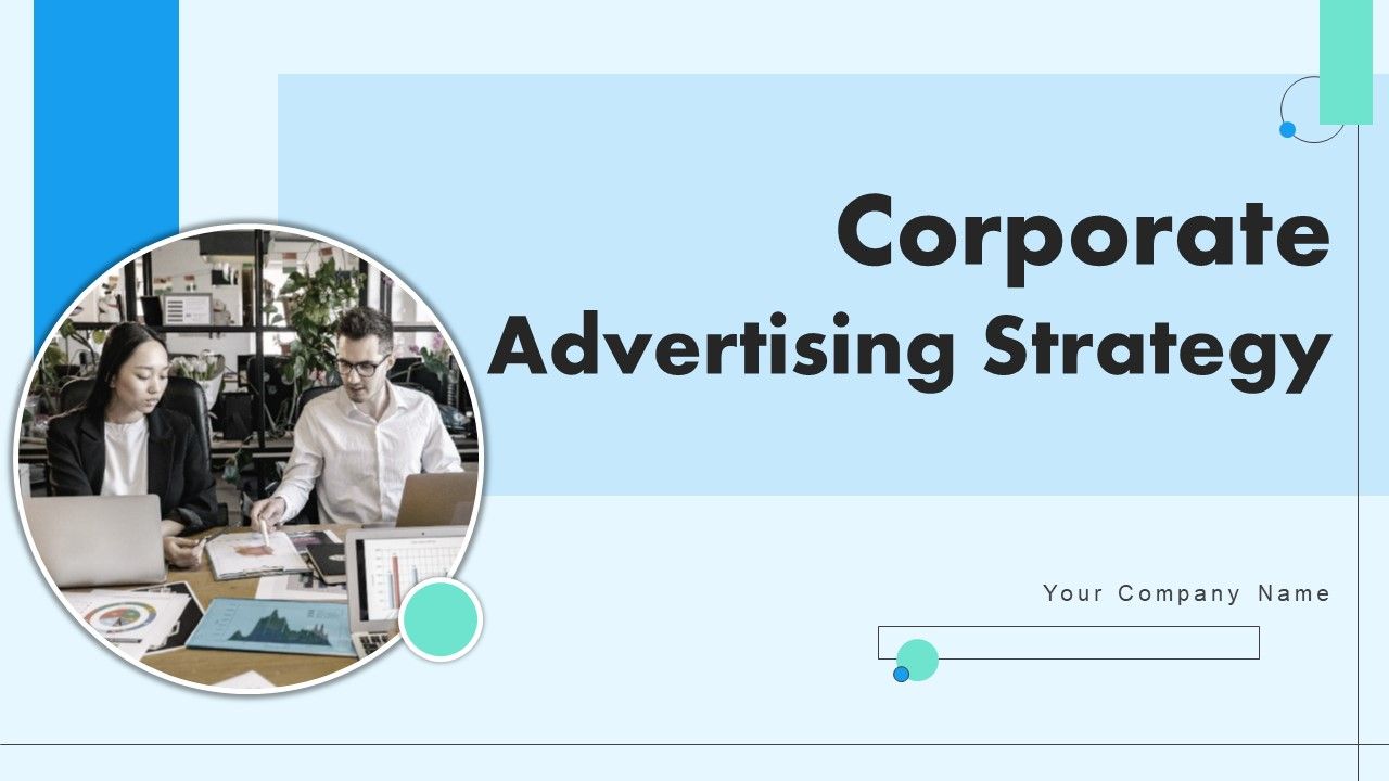 Corporate_Advertising_Strategy_Ppt_PowerPoint_Presentation_Complete_Deck_With_Slides_Slide_1.jpg
