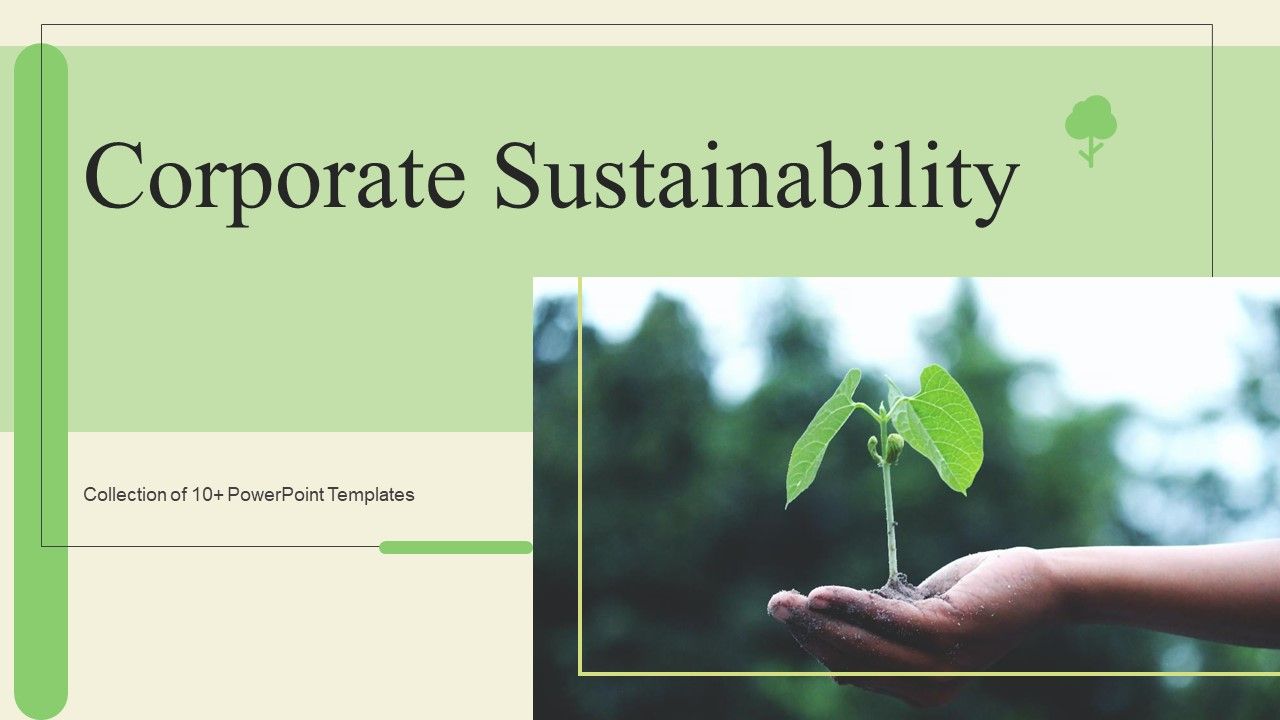 Corporate_Sustainability_Ppt_PowerPoint_Presentation_Complete_Deck_With_Slides_Slide_1.jpg