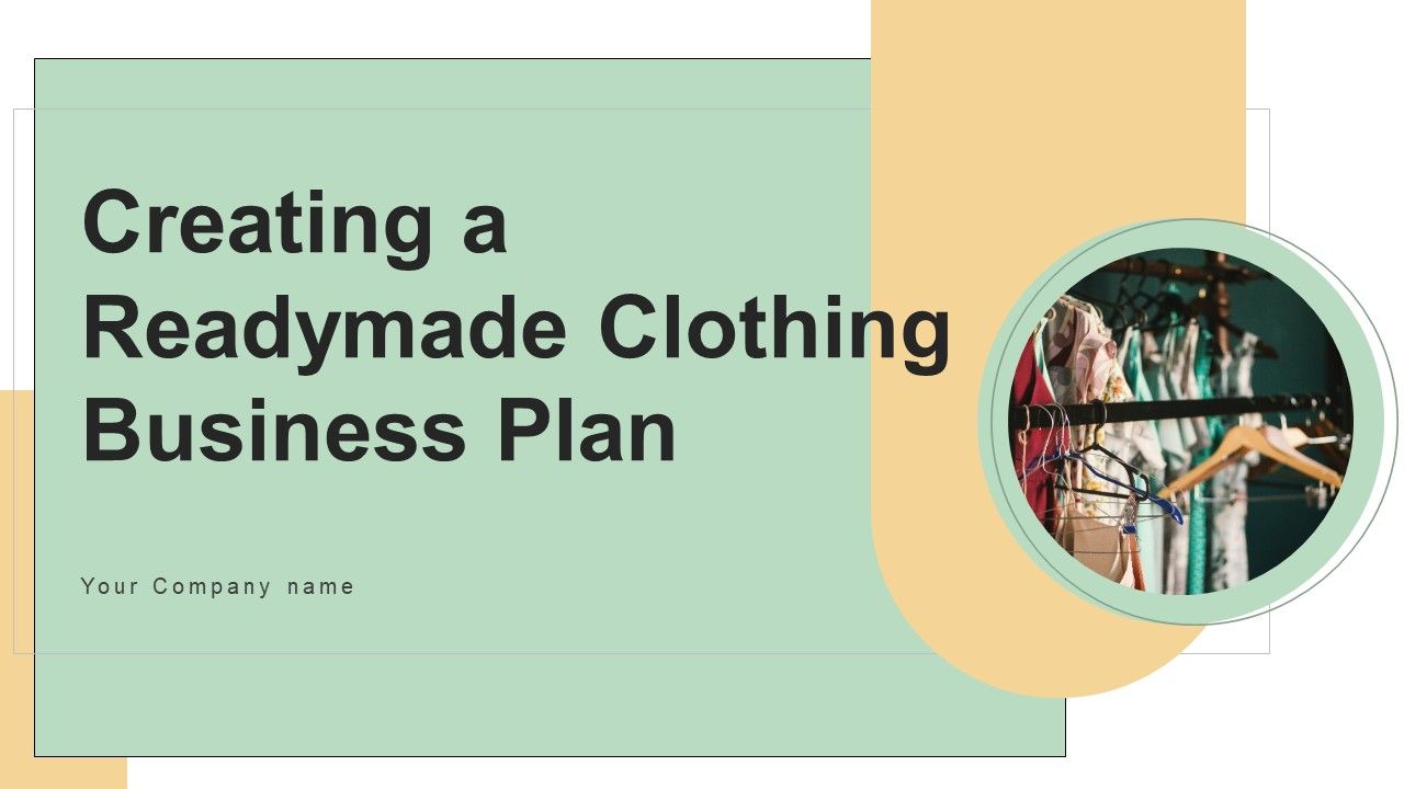 Creating_A_Readymade_Clothing_Business_Plan_Slide_1.jpg