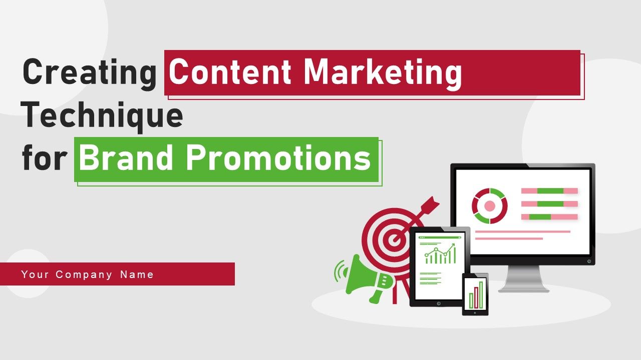 Creating_Content_Marketing_Technique_For_Brand_Promotions_Ppt_PowerPoint_Presentation_Complete_Deck_With_Slides_Slide_1.jpg