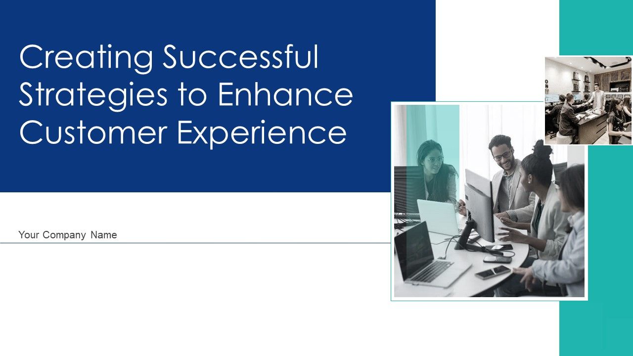 Creating_Successful_Strategies_To_Enhance_Customer_Experience_Ppt_PowerPoint_Presentation_Complete_Deck_With_Slides_Slide_1.jpg