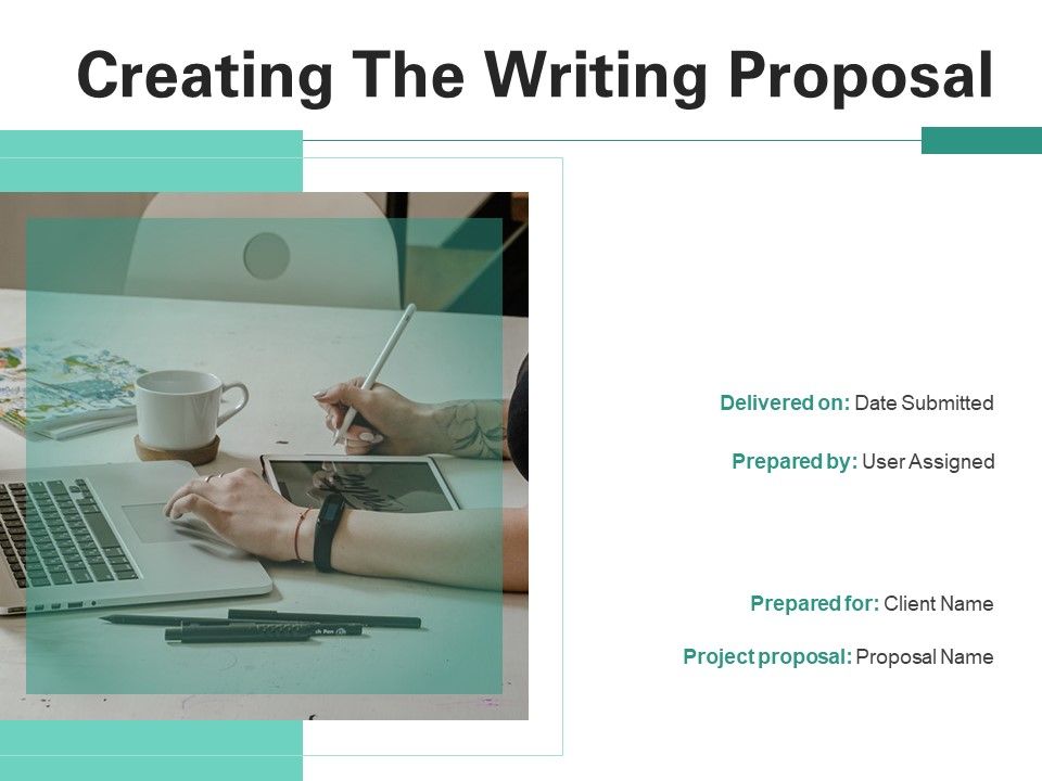 Creating_The_Writing_Proposal_Ppt_PowerPoint_Presentation_Complete_Deck_With_Slides_Slide_1.jpg