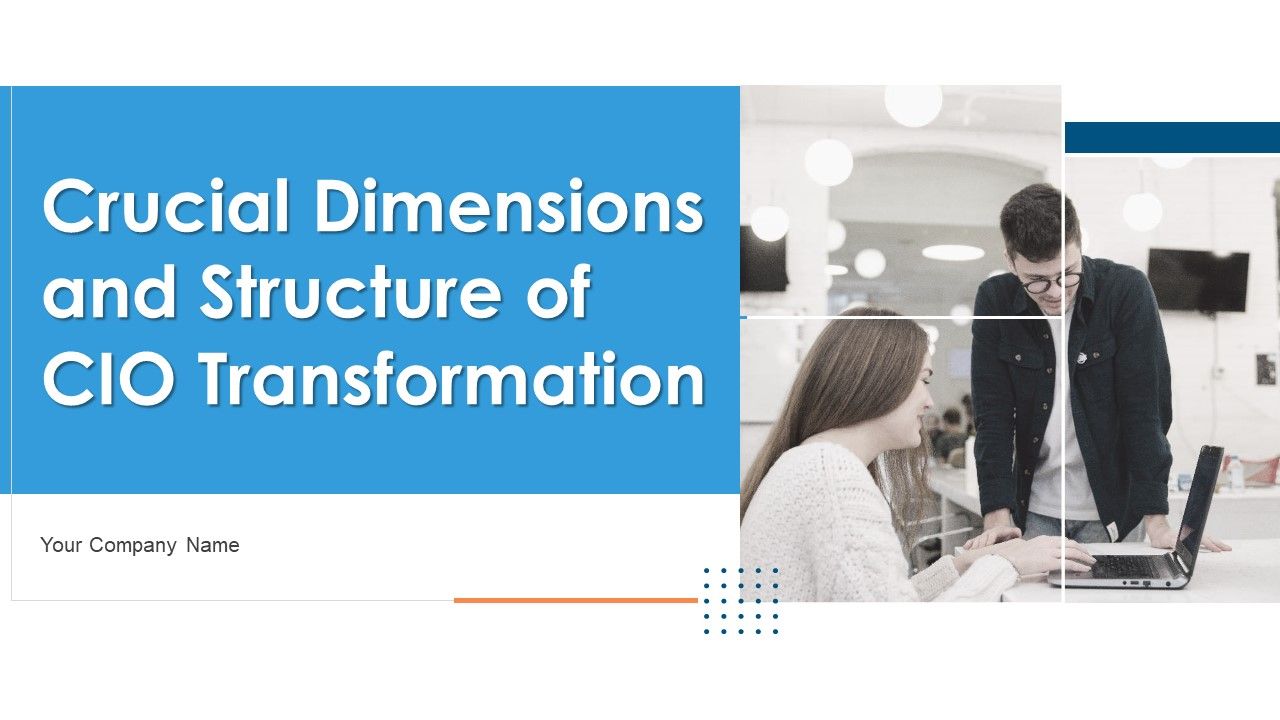 Crucial_Dimensions_And_Structure_Of_CIO_Transformation_Ppt_PowerPoint_Presentation_Complete_Deck_With_Slides_Slide_1.jpg