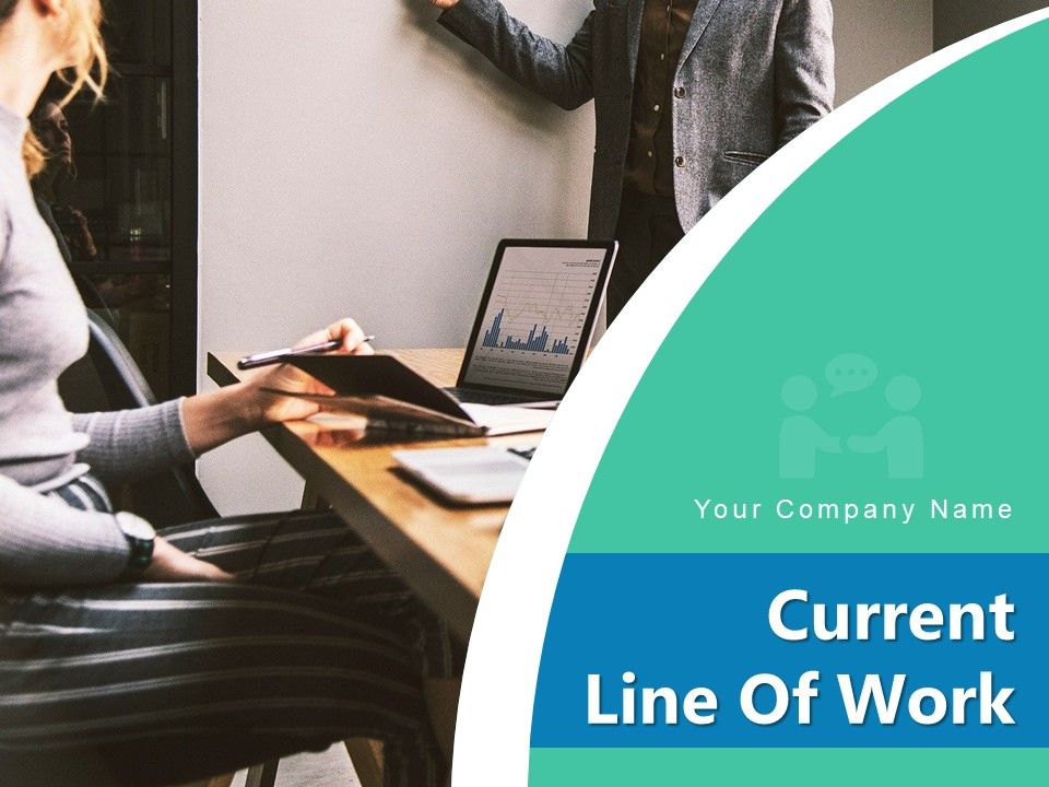 Current_Line_Of_Work_Introduction_Experience_Performance_Ppt_PowerPoint_Presentation_Complete_Deck_Slide_1.jpg