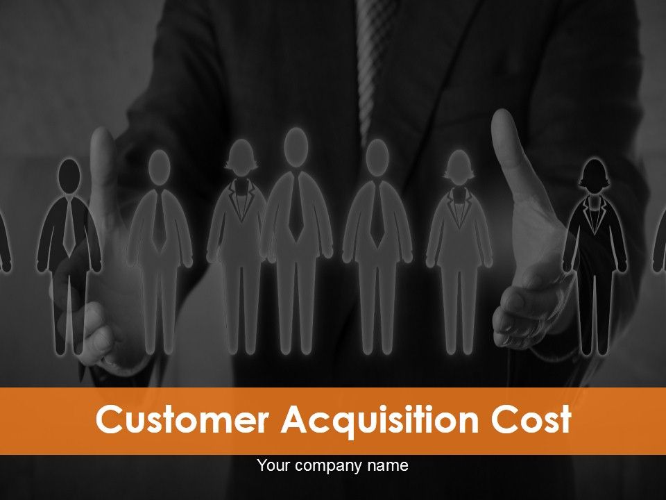 Customer_Acquisition_Cost_Ppt_PowerPoint_Presentation_Complete_Deck_With_Slides_Slide_1.jpg