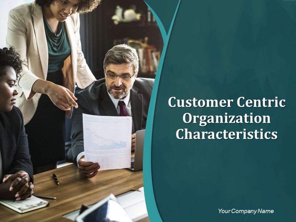 Customer_Centric_Organization_Characteristics_Ppt_PowerPoint_Presentation_Complete_Deck_With_Slides_Slide_1.jpg