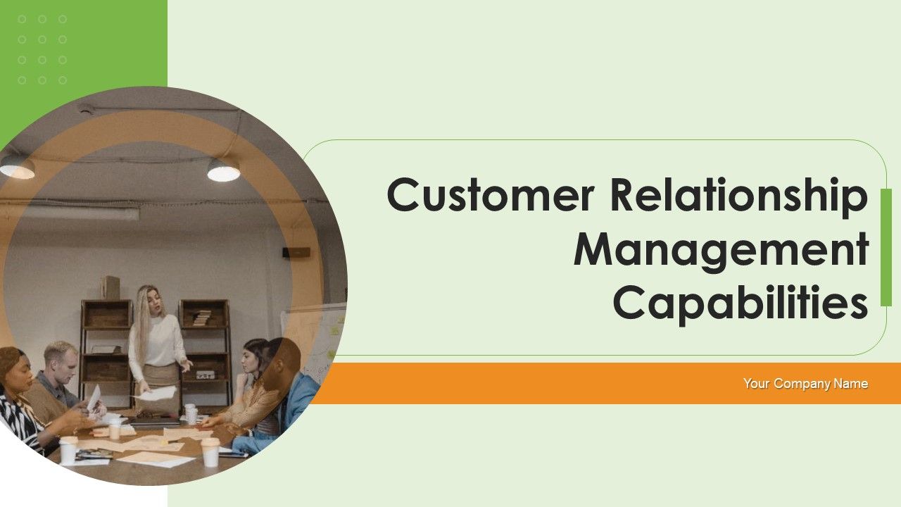 Customer_Relationship_Management_Capabilities_Ppt_PowerPoint_Presentation_Complete_Deck_With_Slides_Slide_1.jpg