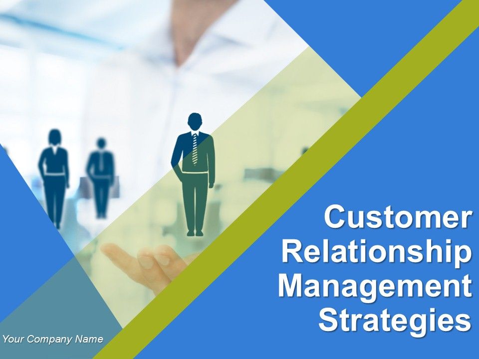 Customer_Relationship_Management_Strategies_Ppt_PowerPoint_Presentation_Complete_Deck_With_Slides_Slide_1.jpg