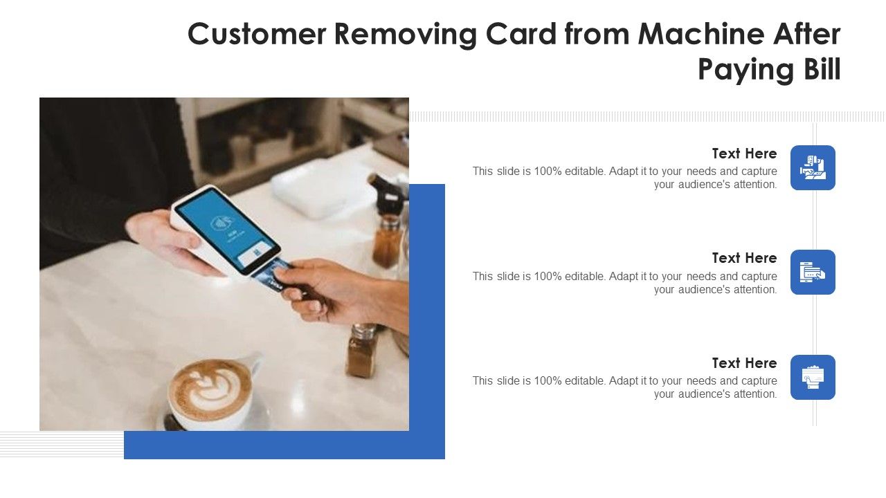 Customer_Removing_Card_From_Machine_After_Paying_Bill_Ppt_PowerPoint_Presentation_Gallery_Designs_PDF_Slide_1.jpg