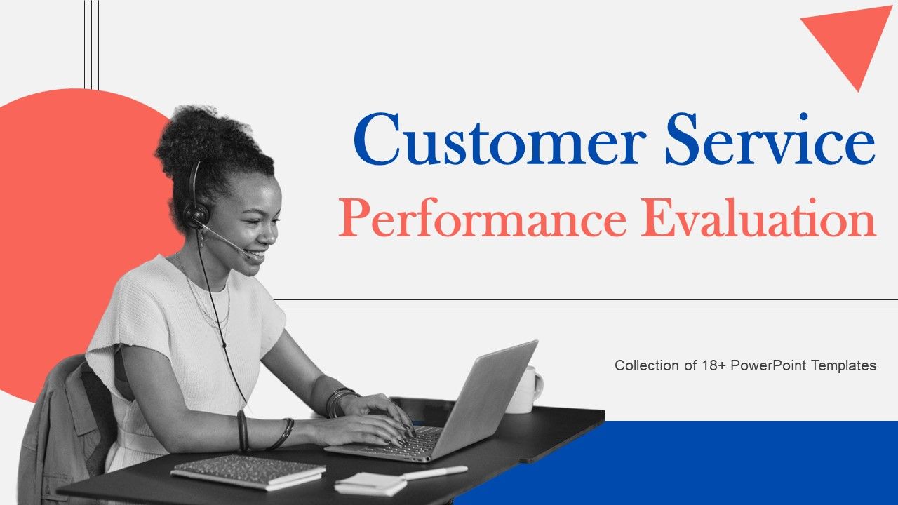Customer_Service_Performance_Evaluation_Ppt_PowerPoint_Presentation_Complete_Deck_With_Slides_Slide_1.jpg