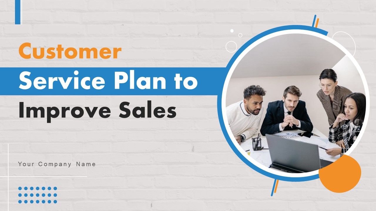 Customer_Service_Plan_To_Improve_Sales_Ppt_PowerPoint_Presentation_Complete_Deck_With_Slides_Slide_1.jpg
