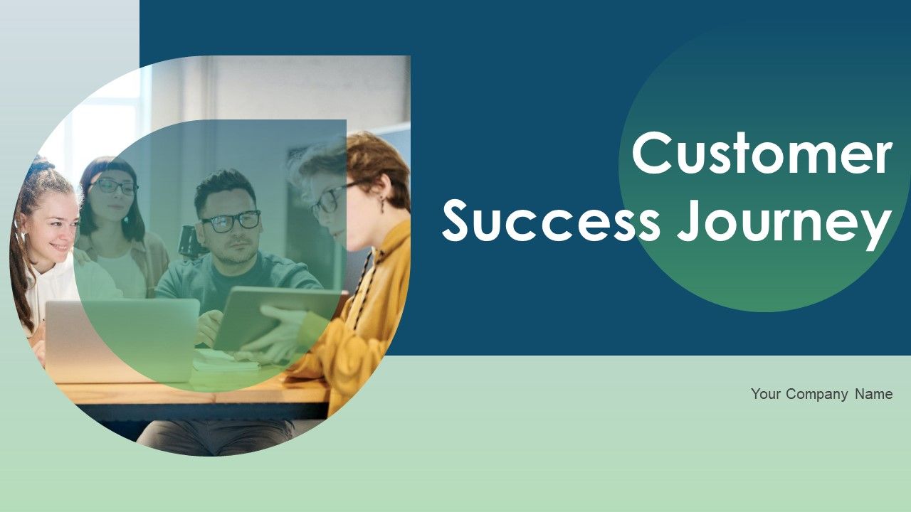 Customer_Success_Journey_Ppt_PowerPoint_Presentation_Complete_Deck_With_Slides_Slide_1.jpg