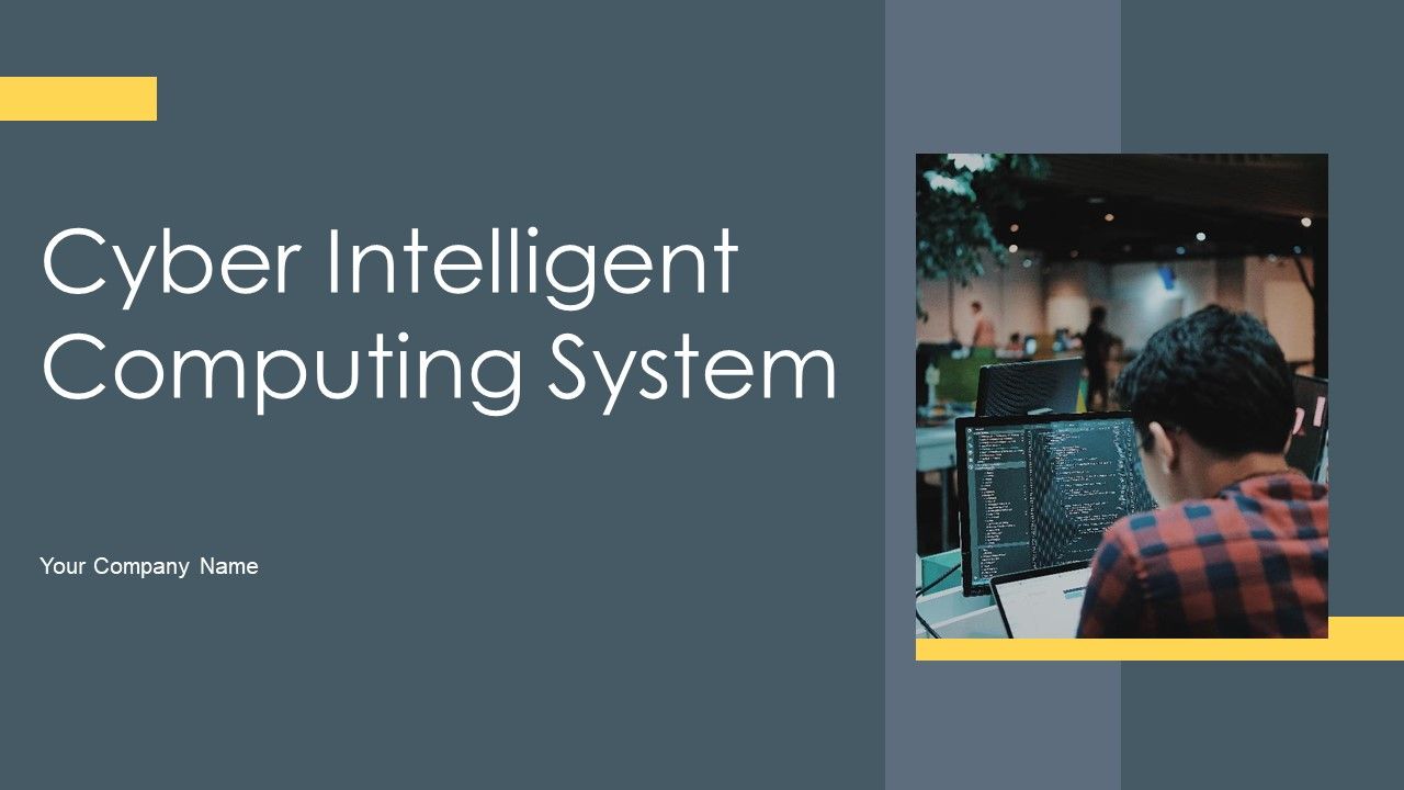 Cyber_Intelligent_Computing_System_Ppt_PowerPoint_Presentation_Complete_With_Slides_Slide_1.jpg