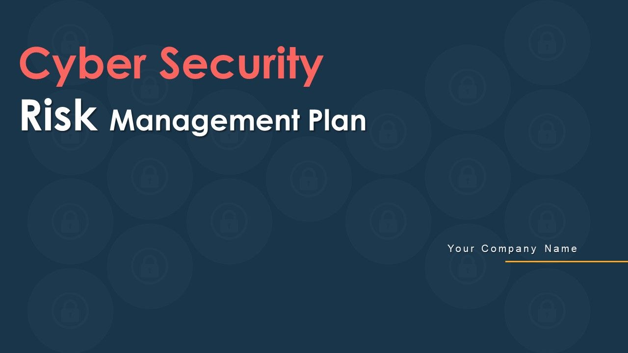 Cyber_Security_Risk_Management_Plan_Ppt_PowerPoint_Presentation_Complete_Deck_With_Slides_Slide_1.jpg