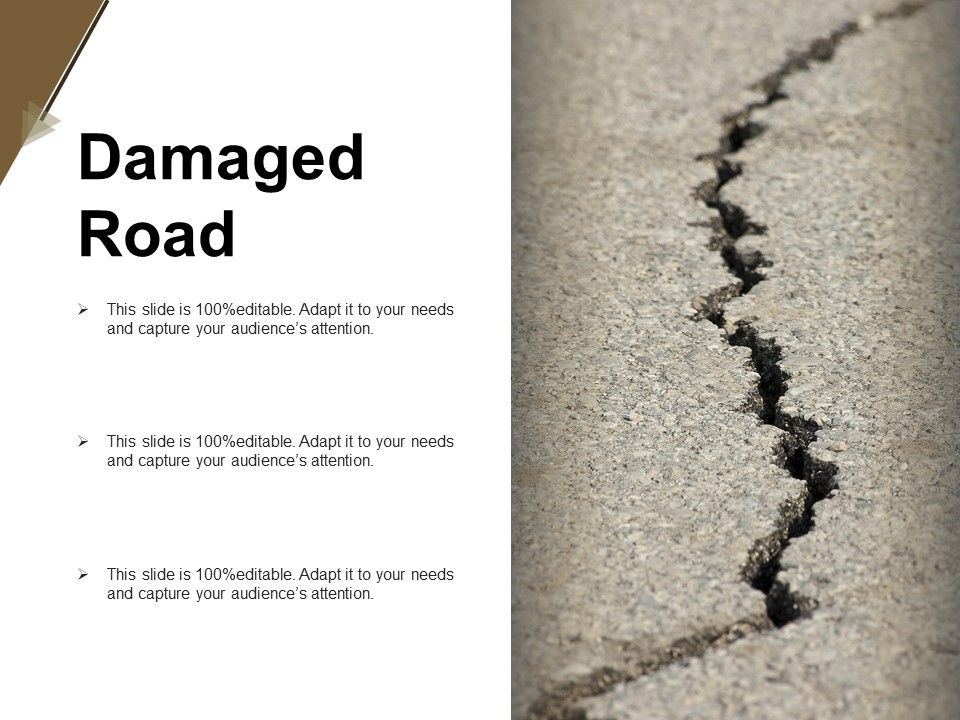 Damaged_Road_Ppt_PowerPoint_Presentation_Outline_Rules_Slide_1.jpg