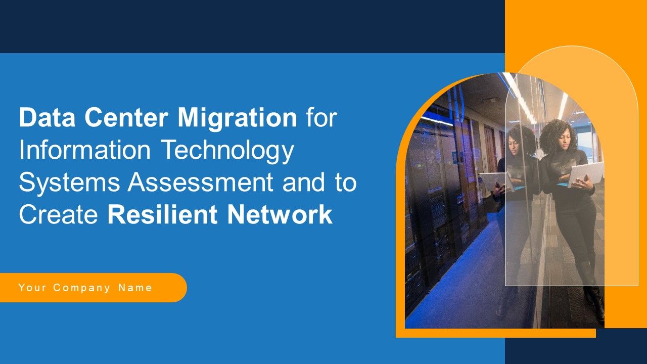 Data_Center_Migration_For_Information_Technology_Systems_Assessment_And_To_Create_Resilient_Network_Ppt_PowerPoint_Presentation_Complete_Deck_Slide_1.jpg