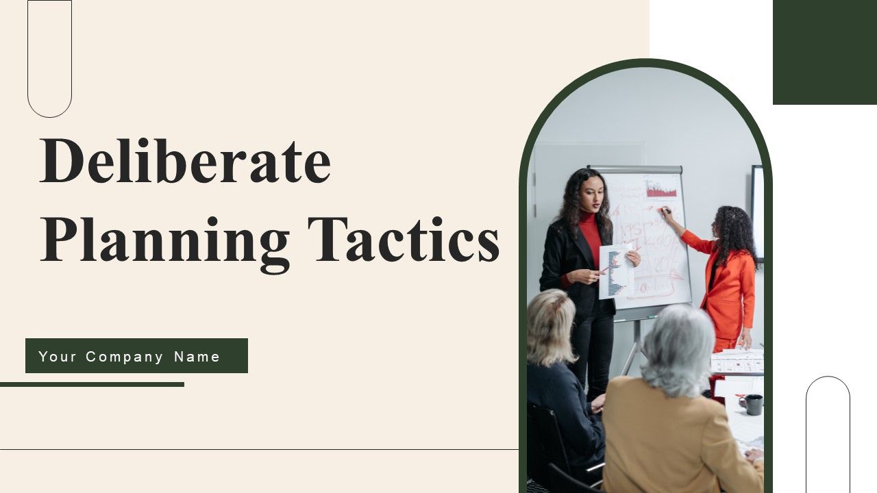Deliberate_Planning_Tactics_Ppt_PowerPoint_Presentation_Complete_Deck_With_Slides_Slide_1.jpg