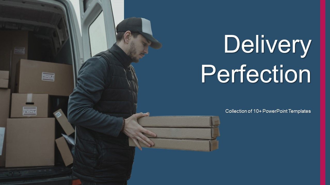 Delivery_Perfection_Ppt_PowerPoint_Presentation_Complete_With_Slides_Slide_1.jpg