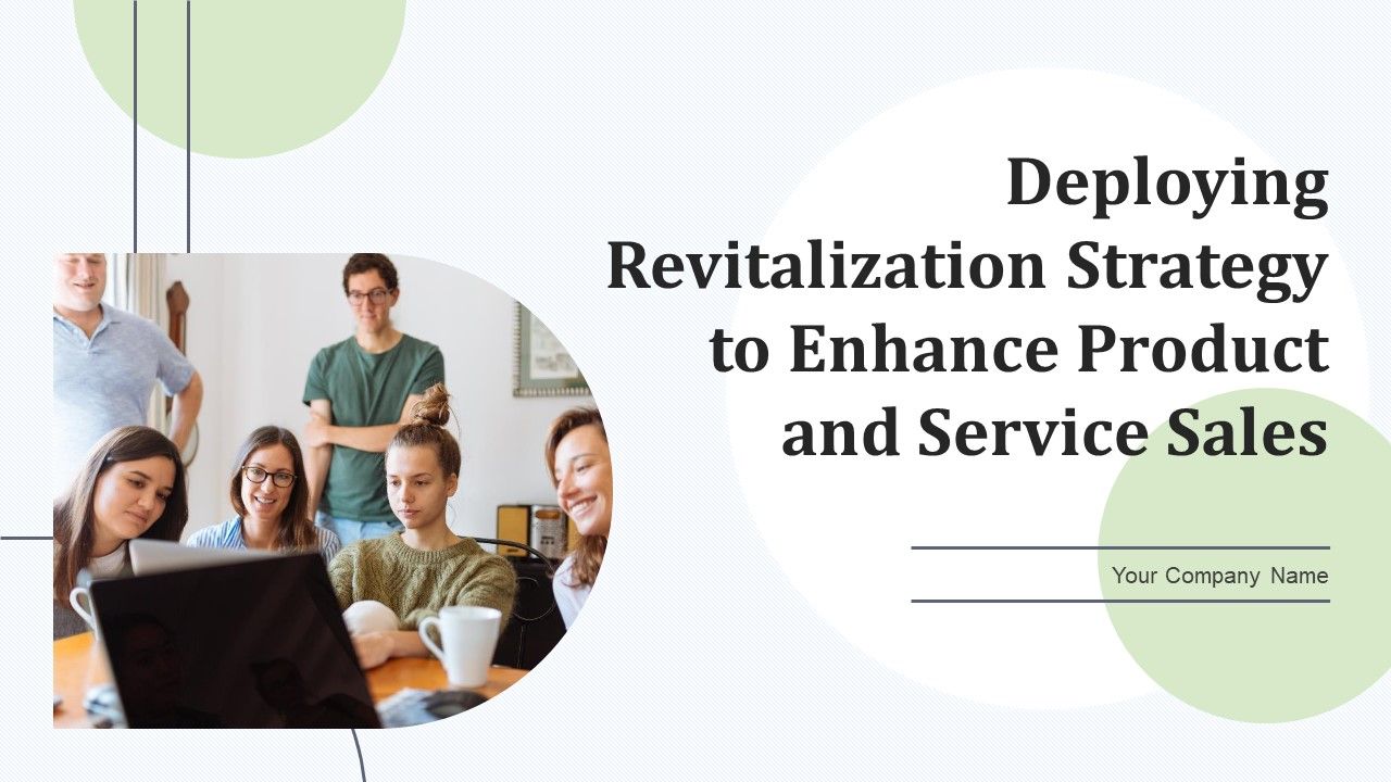 Deploying_Revitalization_Strategy_Enhance_Product_And_Service_Sales_Ppt_PowerPoint_Presentation_Complete_Deck_With_Slides_Slide_1.jpg