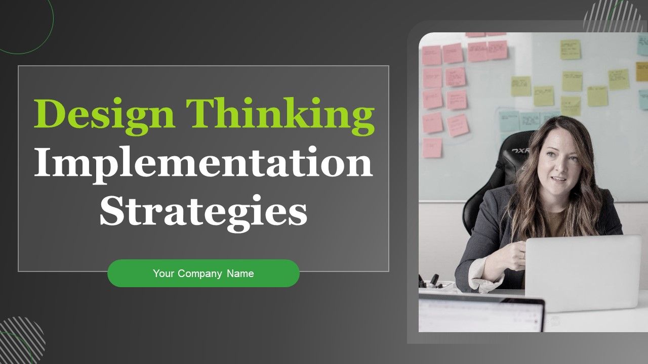 Design_Thinking_Implementation_Strategies_Ppt_PowerPoint_Presentation_Complete_Deck_With_Slides_Slide_1.jpg