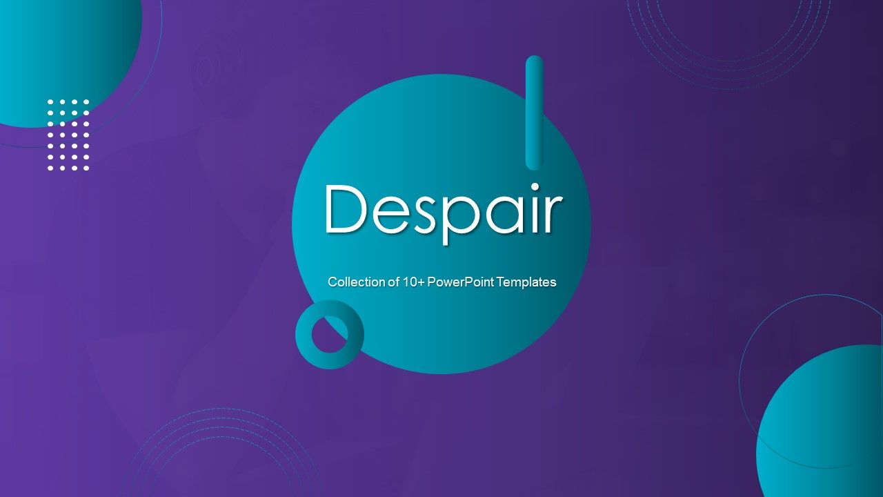 Despair_Ppt_PowerPoint_Presentation_Complete_Deck_With_Slides_Slide_1.jpg