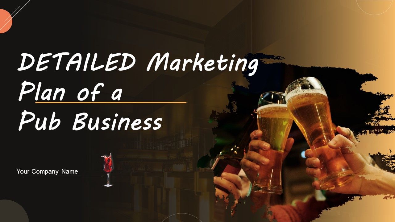 Detailed_Marketing_Plan_Of_A_Pub_Business_Ppt_PowerPoint_Presentation_Complete_Deck_With_Slides_Slide_1.jpg