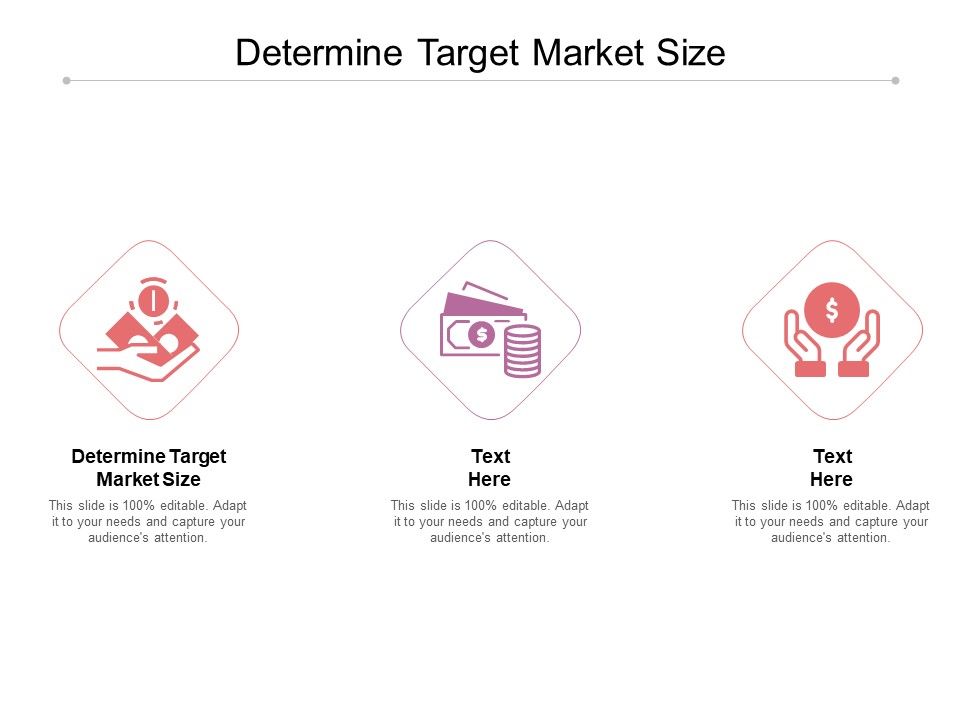 Determine_Target_Market_Size_Ppt_PowerPoint_Presentation_Slides_Rules_Cpb_Slide_1.jpg