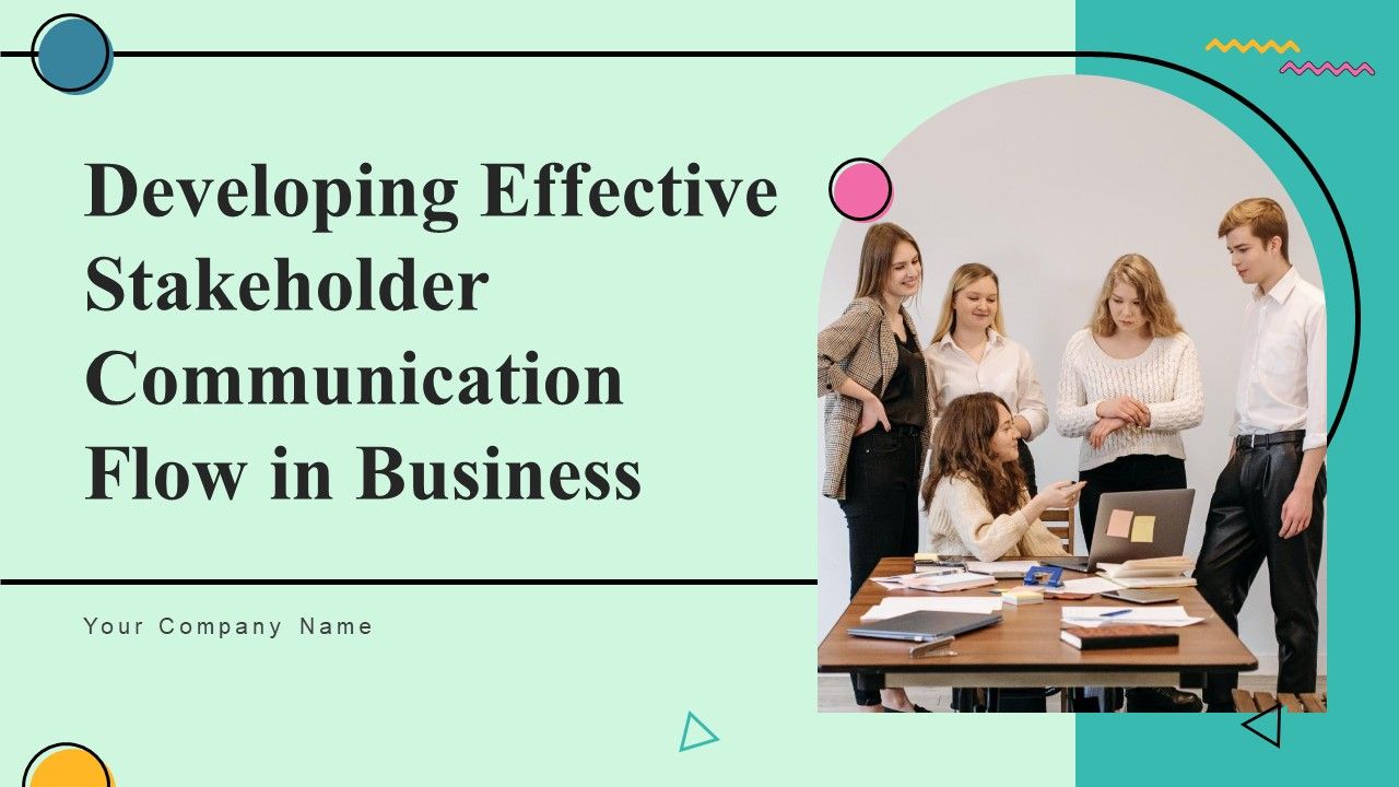 Developing_Effective_Stakeholder_Communication_Flow_In_Business_Ppt_PowerPoint_Presentation_Complete_Deck_With_Slides_Slide_1.jpg