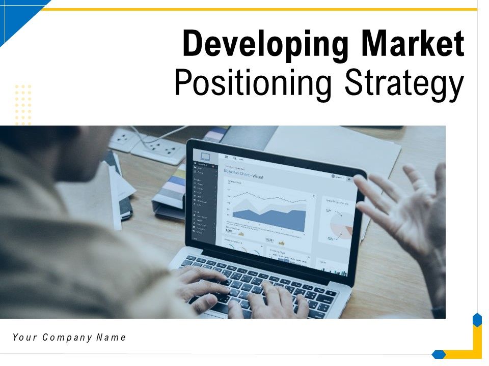 Developing_Market_Positioning_Strategy_Ppt_PowerPoint_Presentation_Complete_Deck_With_Slides_Slide_1.jpg