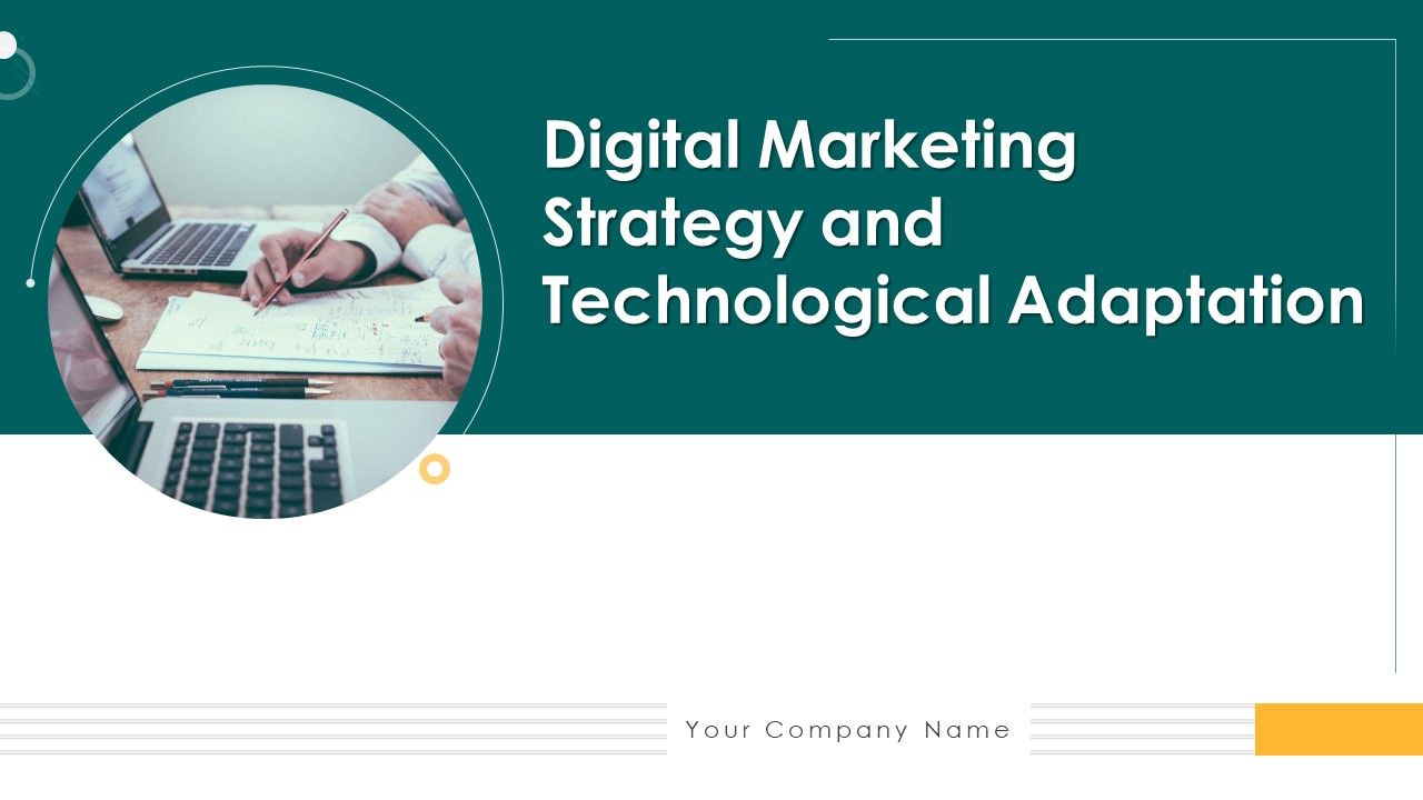 Digital_Marketing_Strategy_And_Technological_Adaptation_Ppt_PowerPoint_Presentation_Complete_Deck_With_Slides_Slide_1.jpg