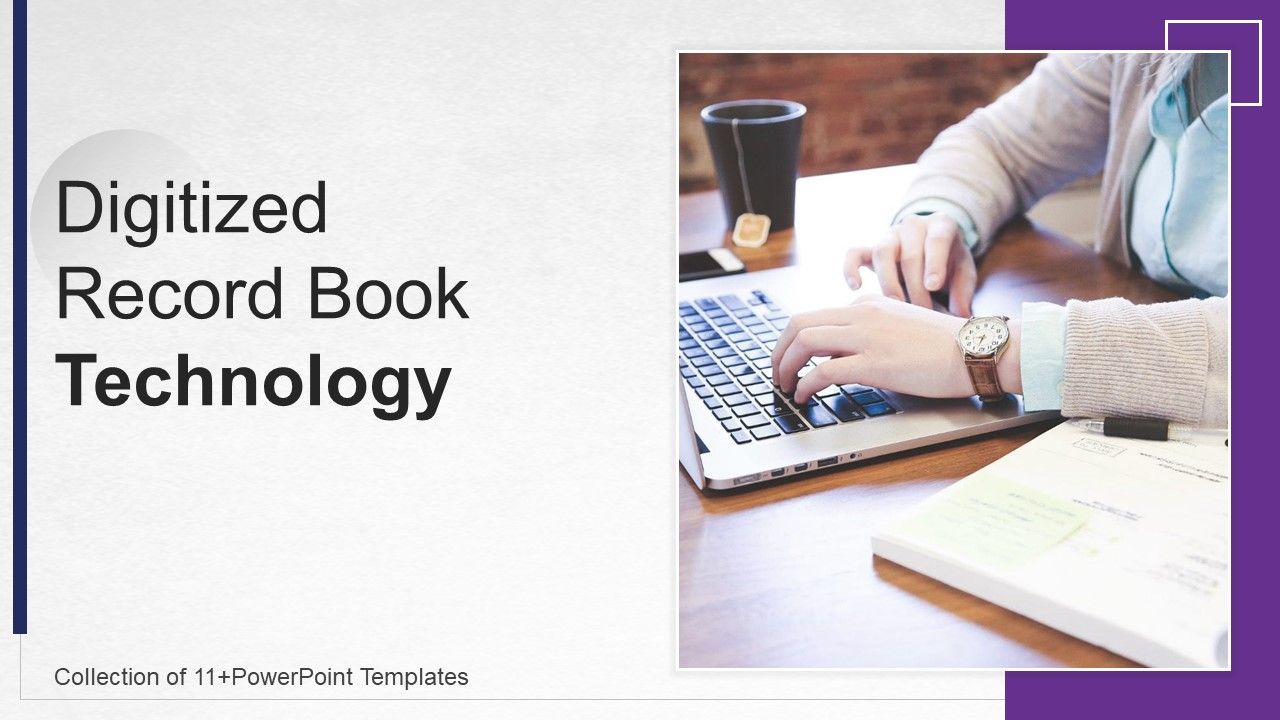 Digitized_Record_Book_Technology_Ppt_PowerPoint_Presentation_Complete_With_Slides_Slide_1.jpg