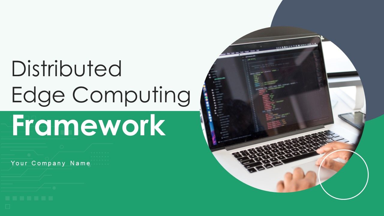 Distributed_Edge_Computing_Framework_Ppt_PowerPoint_Presentation_Complete_With_Slides_Slide_1.jpg