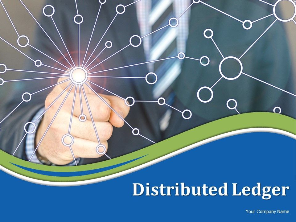 Distributed_Ledger_Ppt_PowerPoint_Presentation_Complete_Deck_With_Slides_Slide_1.jpg