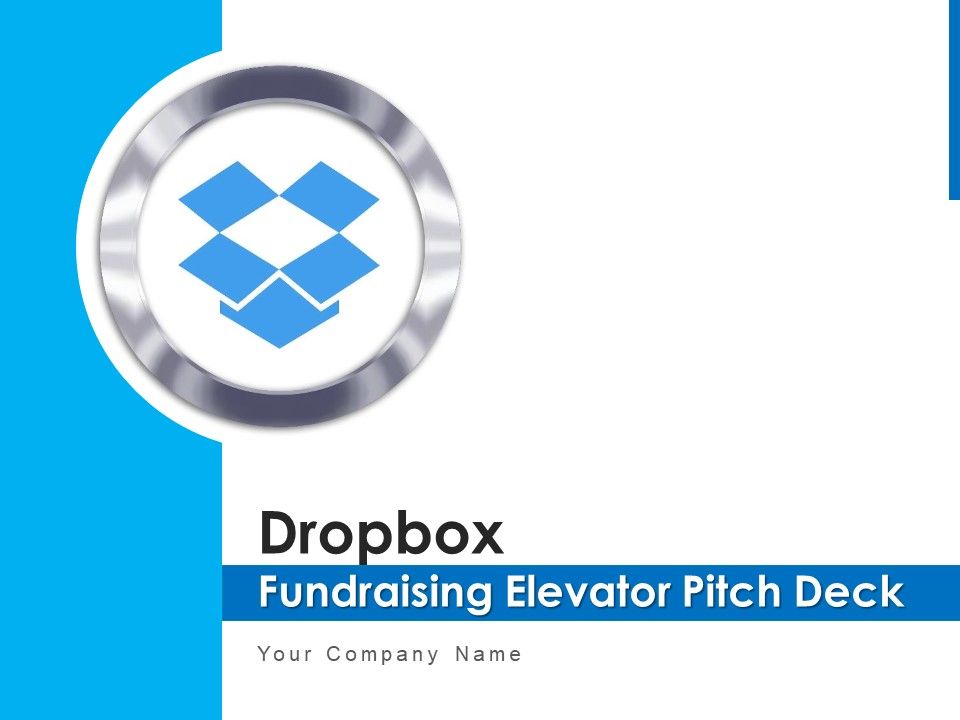 Dropbox_Fundraising_Elevator_Pitch_Deck_Ppt_PowerPoint_Presentation_Complete_Deck_With_Slides_Slide_1.jpg