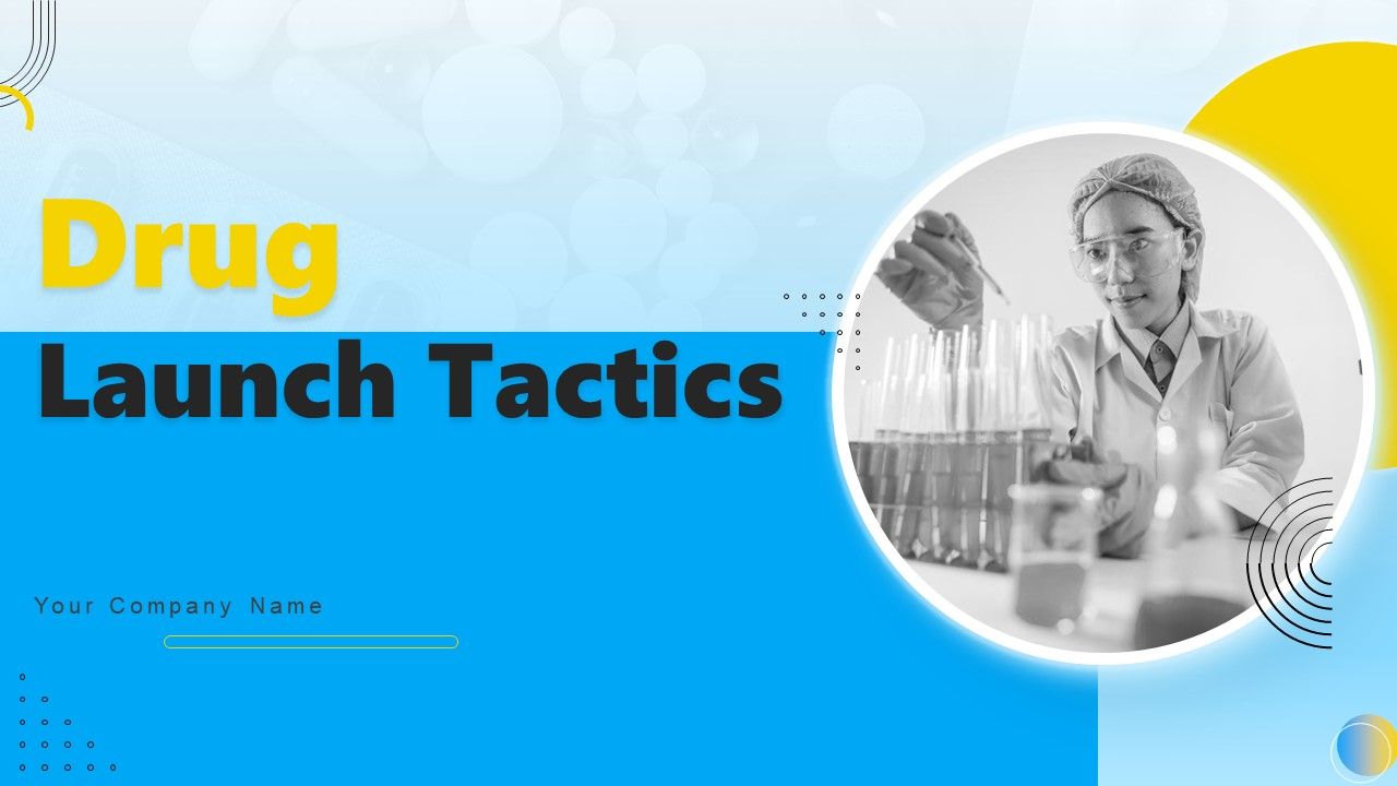 Drug_Launch_Tactics_Ppt_PowerPoint_Presentation_Complete_Deck_With_Slides_Slide_1.jpg
